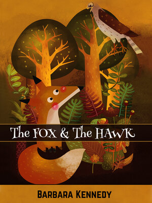 cover image of The FOX &amp; the HAWK